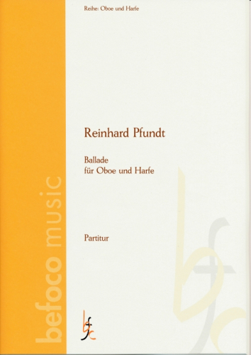 Pfundt , Reinhard - Ballade für Oboe und Harfe