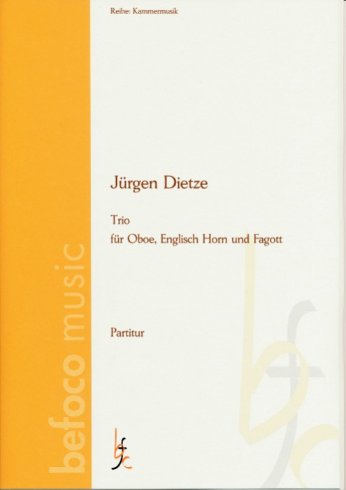 Dietze, Jürgen - Trio für Oboe, Englisch Horn und Fagott