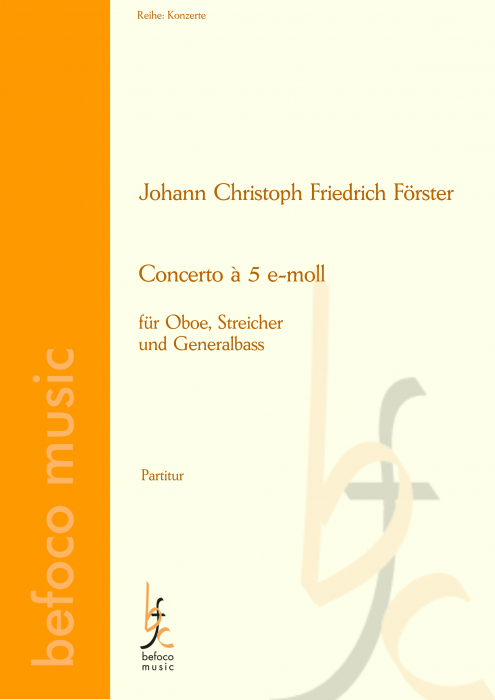 Förster, J.C.F. - Concerto à 5 e-moll